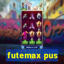 futemax pus